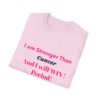I am Tougher than Cancer T-Shirt - Image 6