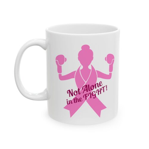 Fight Cancer Mug, (11oz, 15oz)