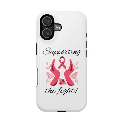 Phone Case — "Supporting the Fight" Pink Ribbon Cancer Awareness Magnetic Impact-Resistant Case-fits iphones