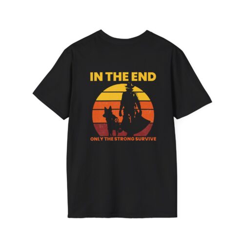 Cowboy  "In The End, Only The Strong Survive" Retro Sunset